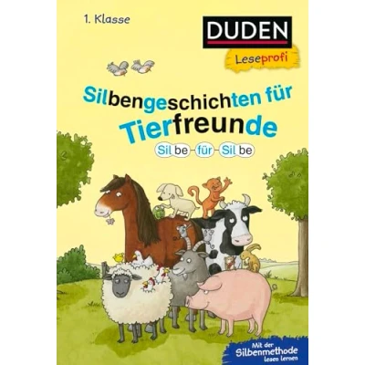Afbeelding van Duden Leseprofi Silbe für Silbe: Silbengeschichten Tierfreunde, 1. Klasse