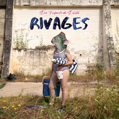 Afbeelding van Les Enfants De Lilith Rivages (CD)