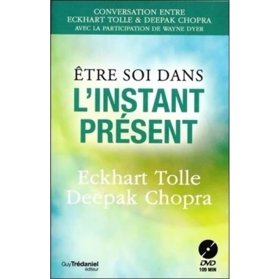 Image de Etre soi dans l&#039;instant présent + DVD
