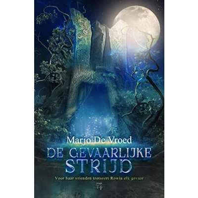 Afbeelding van De Gevaarlijke Strijd