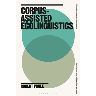 Afbeelding van Bloomsbury Advances in Ecolinguistics Corpus Assisted