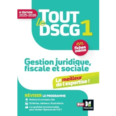 Afbeelding van Tout le DSCG 1 Gestion juridique fiscale et sociale 2025 2026 Révision