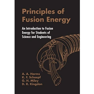 Afbeelding van Principles of Fusion Energy
