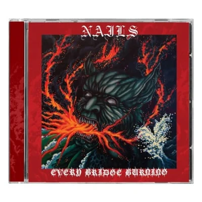 Afbeelding van Nails Every Bridge Burning (Cd)