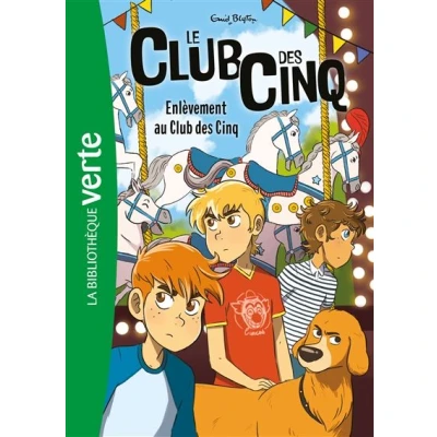 Image de Le Club des Cinq 15 NED Enlèvement au