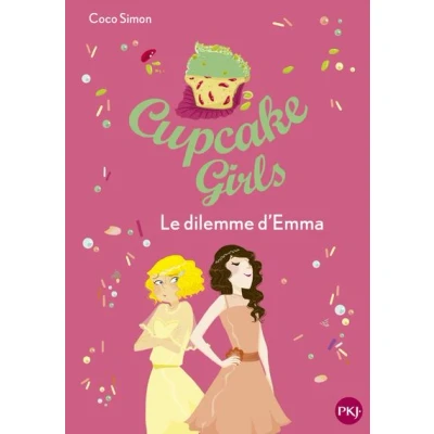 Image de Cupcake Girls tome 23 Le dilemme d&#039;Emma