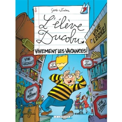 Image de Ducobu Tome 7 Vivement les vacances !