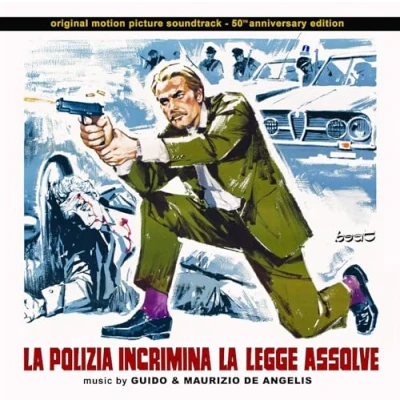 Afbeelding van De Angelis, Guido &amp; Maurizio La Polizia Incrimina Legge Assolve (CD)