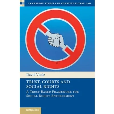 Afbeelding van Cambridge Studies in Constitutional Law Trust, Courts and Social Rights