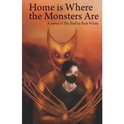 Afbeelding van Home Is Where the Monsters Are