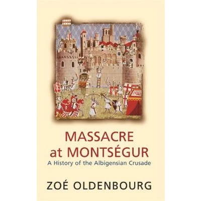 Afbeelding van Massacre At Montsegur