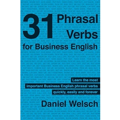 Afbeelding van 31 Phrasal Verbs for Business English