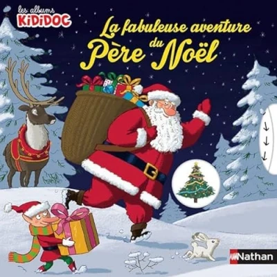 Afbeelding van La fabuleuse aventure du Père Noël