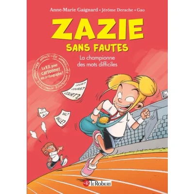 Image de Zazie sans fautes La championne des mots difficiles