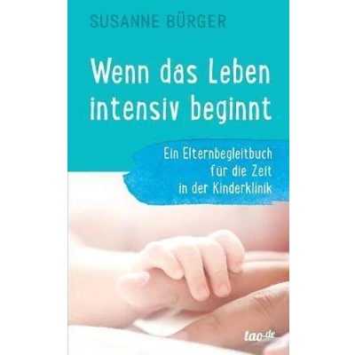 Afbeelding van Wenn das Leben intensiv beginnt