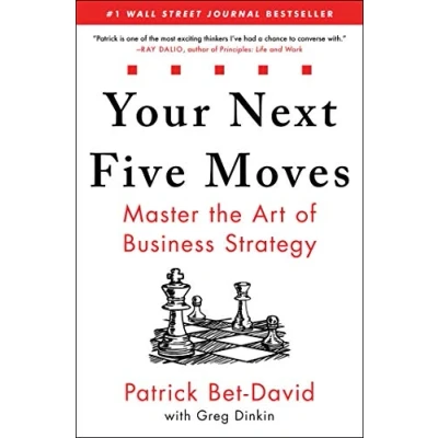 Afbeelding van Your Next Five Moves: Master the Art of Business Strategy