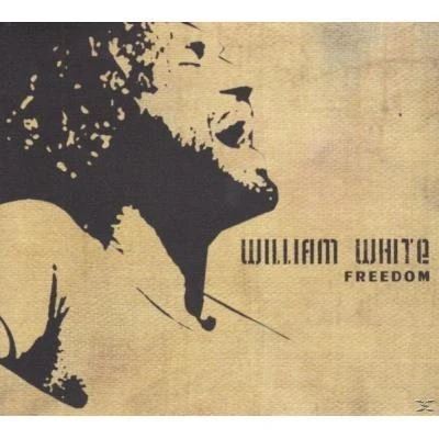 Afbeelding van William White Freedom (CD)