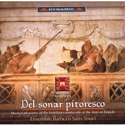 Afbeelding van Ensemble Barocco Sans Souci Del Sonar Pitoresco (CD)