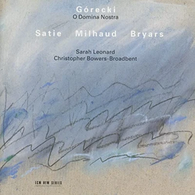 Afbeelding van Sarah Leonard &amp; Christopher Bowers Broadbent Gorecki: O Domina Nostra (CD)