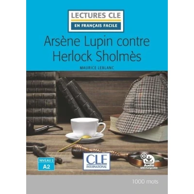 Image de Arsène Lupin contre Herlock Sholmes 2è éd.