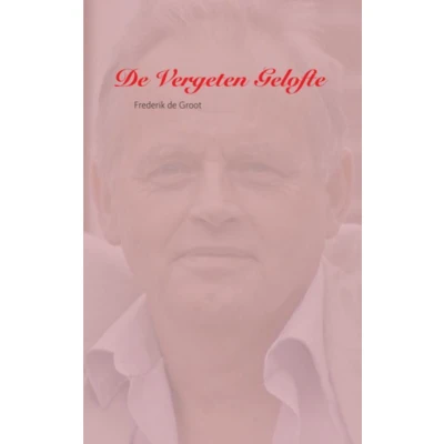 Afbeelding van De Vergeten Gelofte