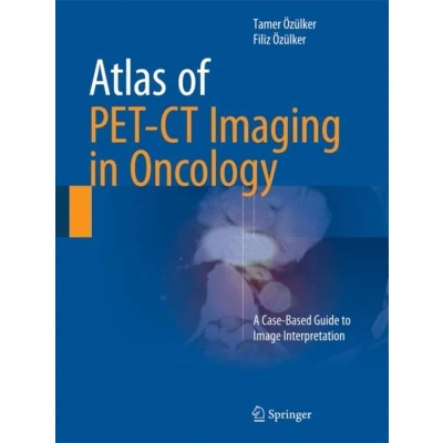Afbeelding van Atlas of PET CT Imaging in Oncology