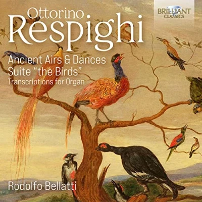 Afbeelding van Rodolfo Bellatti Respighi: Ancient Airs &amp; Dances Suite &quot;The Birds (CD)