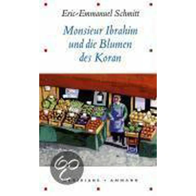 Afbeelding van Monsieur Ibrahim Und Die Blumen Des Koran