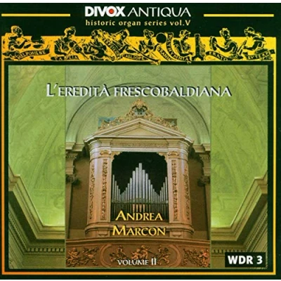 Afbeelding van Andrea Marcon The Heritage Of Frescobaldi Volume 2 (CD)