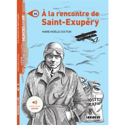 Image de Mondes en VF À la rencontre de Saint Exupéry Niv. A1 Livre + audios
