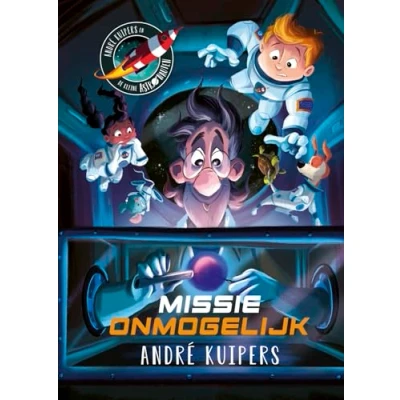 Afbeelding van André Kuipers Missie Onmogelijk