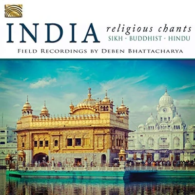 Afbeelding van Deben Bhattacharya India. Religious Chants. Field Rec. (CD)