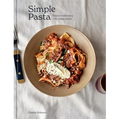 Afbeelding van Simple Pasta: Pasta Made Easy. Life Better.