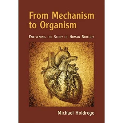 Afbeelding van From Mechanism to Organism