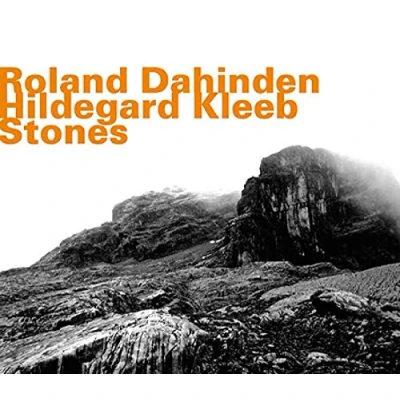 Afbeelding van Roland Dahinden &amp; Hildegard Kleeb Stones (CD)