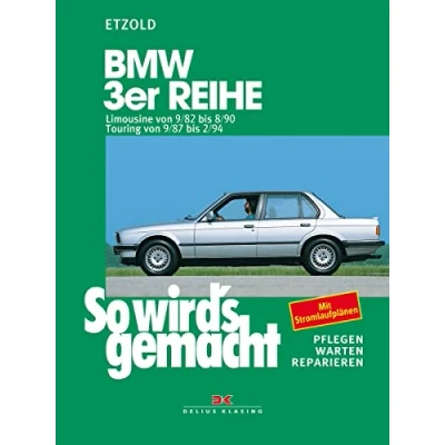 Afbeelding van So wird&#039;s gemacht, BMW 3er Reihe ab September &#039;82