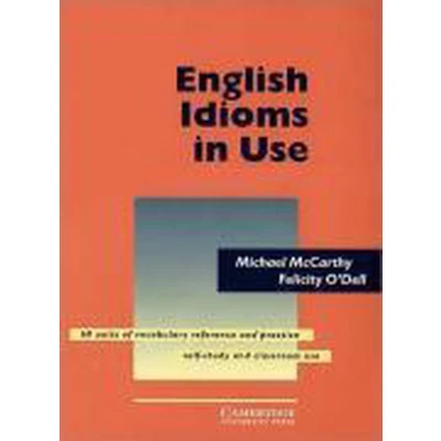 Afbeelding van English Idioms in Use. Intermediate to Upper intermediate. With answers