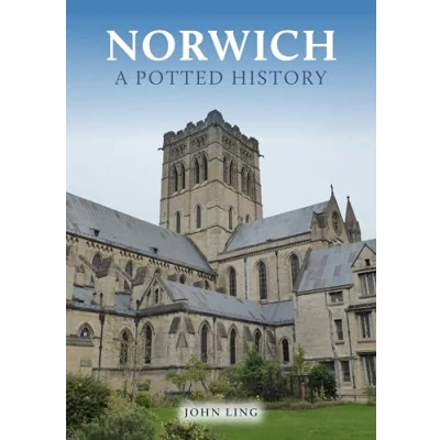 Afbeelding van A Potted History Norwich: