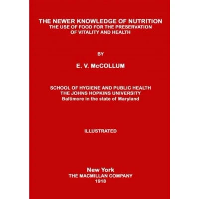 Image de THE NEWER KNOWLEDGE OF NUTRITION