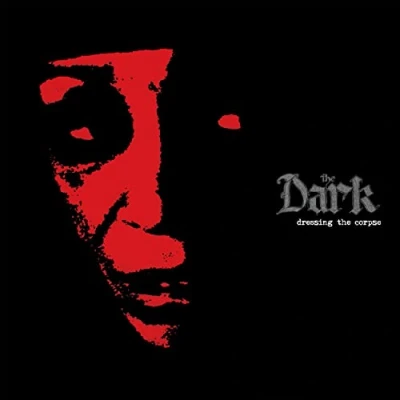 Afbeelding van Dark Dressing the Corpse (LP)