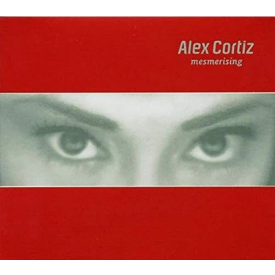 Afbeelding van Alex Cortiz Mesmerising (CD)