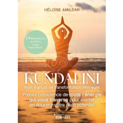 Image de Kundalini, mon manuel de transformation intérieure