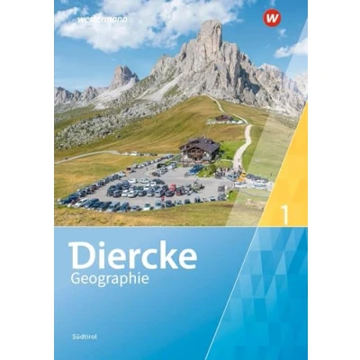 Afbeelding van Diercke Geographie 1. Schulbuch . Für Südtirol