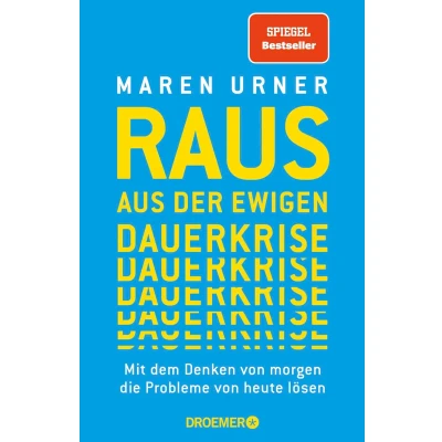 Afbeelding van Raus aus der ewigen Dauerkrise
