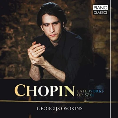 Afbeelding van Georgijs Osokins Chopin: Late Works, Op 57 61 (CD)