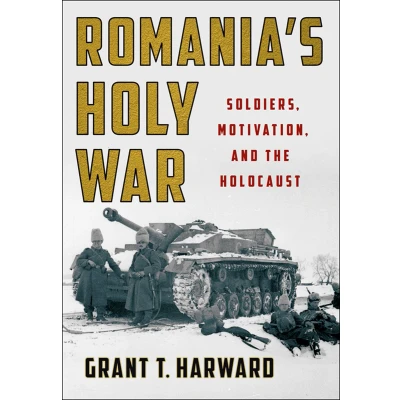 Afbeelding van Battlegrounds: Cornell Studies in Military History Romania&#039;s Holy War