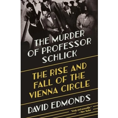 Afbeelding van The Murder of Professor Schlick