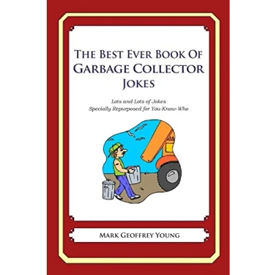 Afbeelding van The Best Ever Book of Garbage Collector Jokes