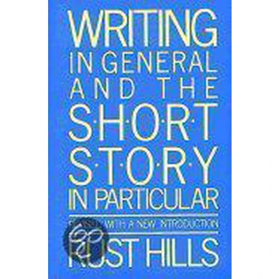 Afbeelding van Writing in General and the Short Story Particular