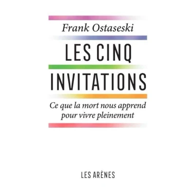 Image de Les Cinq invitations Ce que la mort nous apprend pour vive pleinement